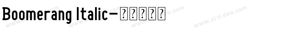 Boomerang Italic字体转换